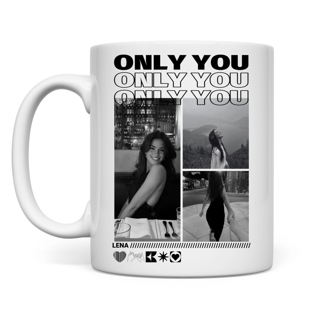 Personalisierte Tasse "Only You"